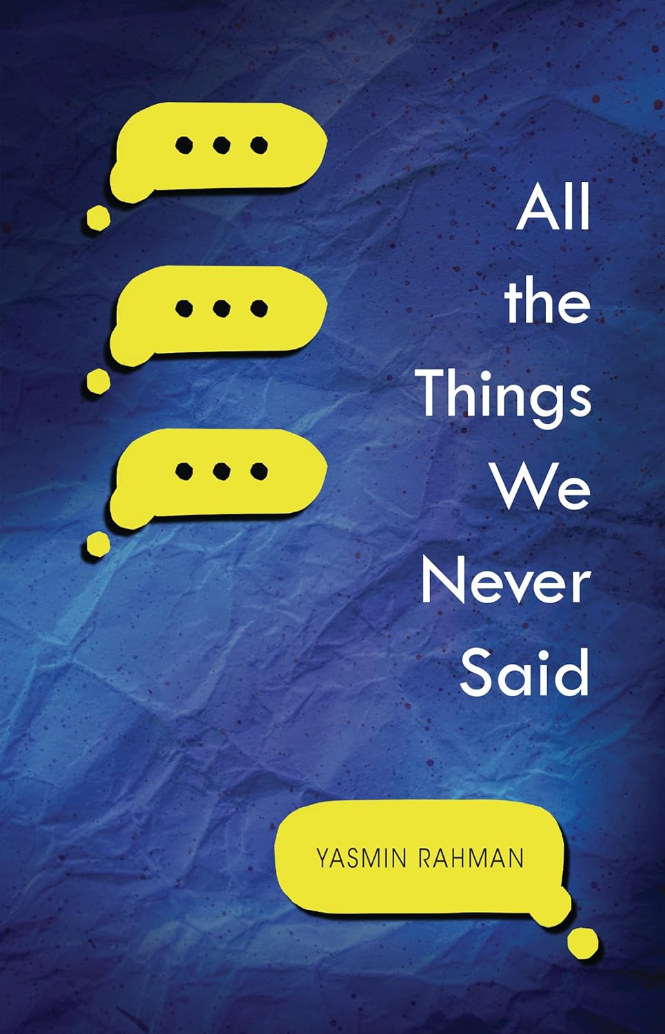 All the Things We Never Said - Yasmin Rahman (Pre-Loved)