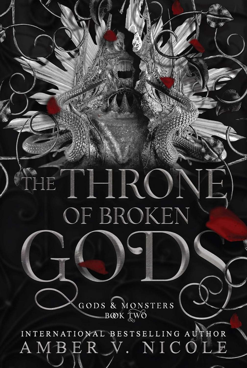The Throne of Broken Gods - Amber V. Nicole