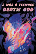 I Was a Teenage Death God - M.J. Beasi