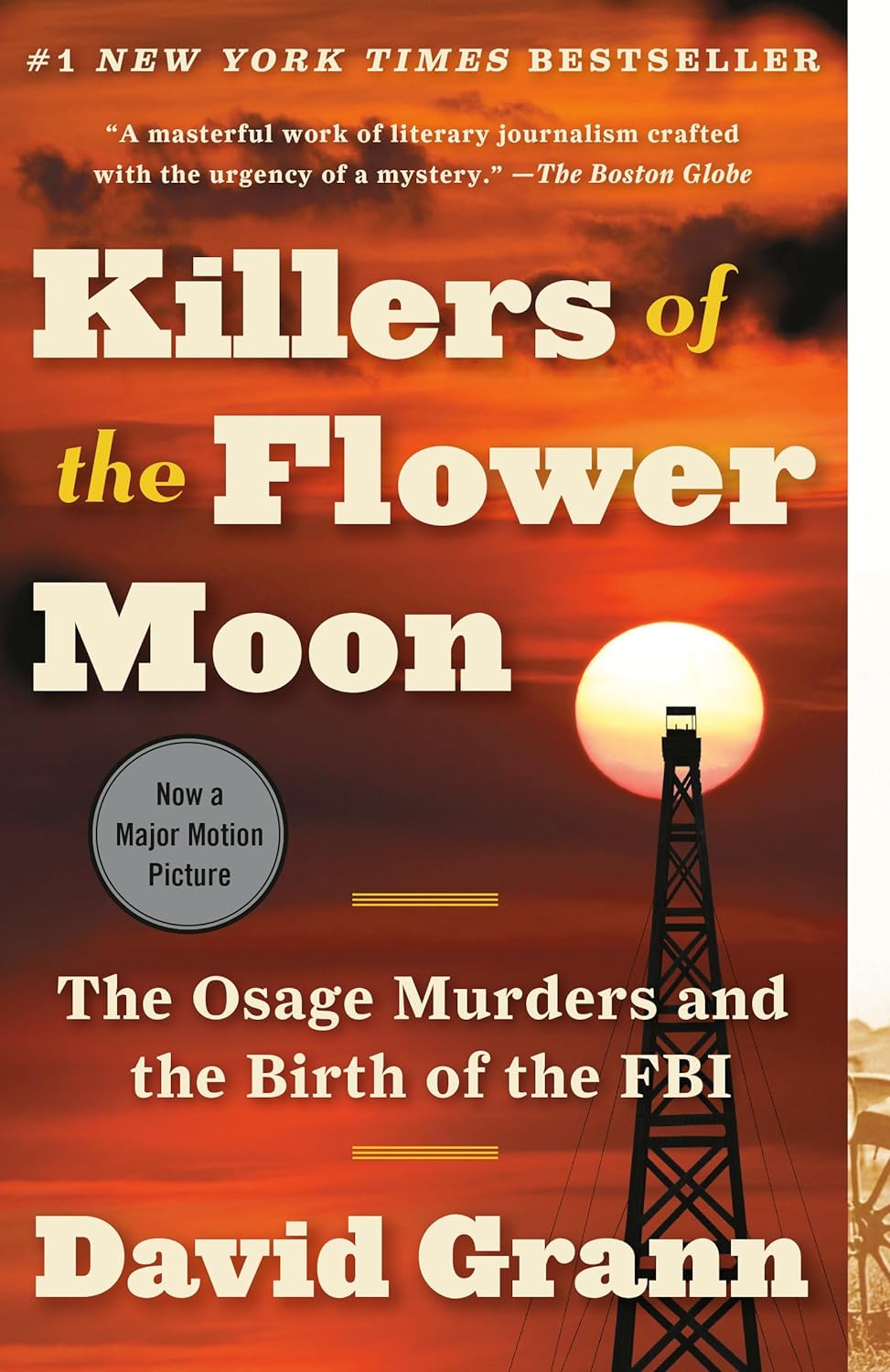 Killers of the Flower Moon: The Osage Murders and the Birth of the FBI - David Grann (Pre-Loved)