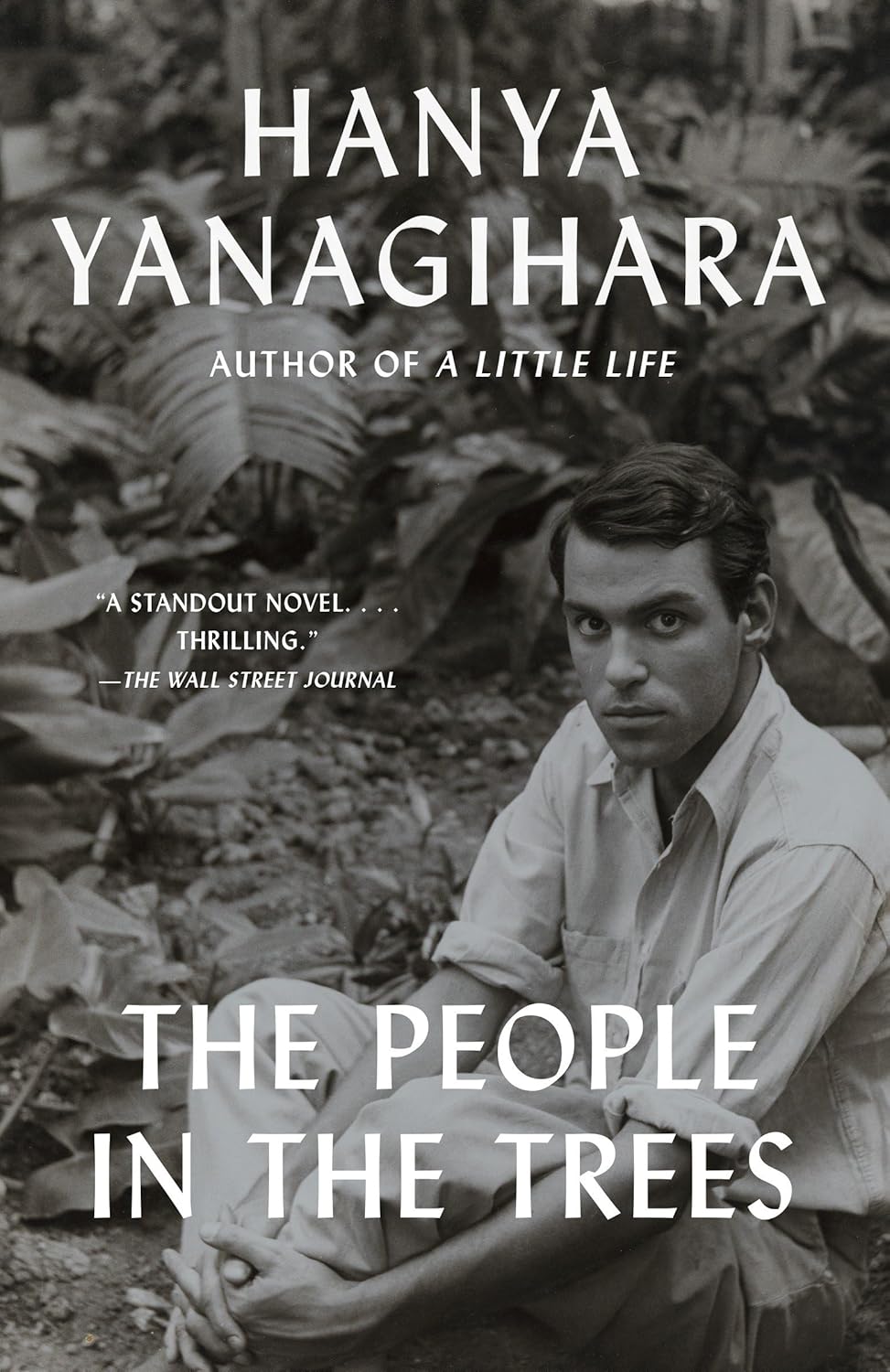 The People in the Trees - Hanya Yanagihara