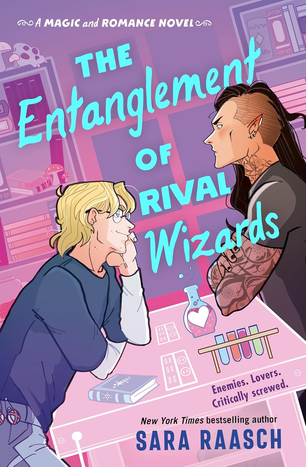 The Entanglement of Rival Wizards - Sara Raasch (Pre-Loved)