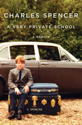 A Very Private School: A Memoir - Charles Spencer (Bargain)