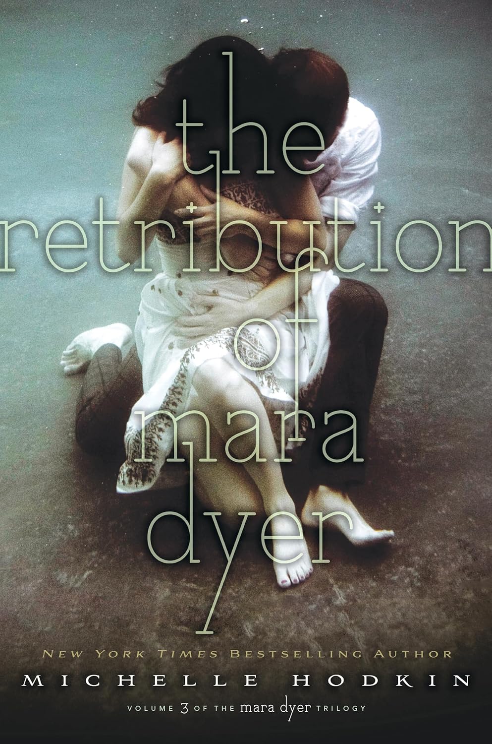 The Retribution of Mara Dyer - Michelle Hodkin (Pre-Loved)