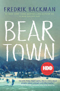 Beartown - Fredrik Backman