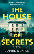 The House of Secrets - Sophie Draper (Pre-Loved)