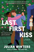 Last First Kiss: A Novel - Julian Winters