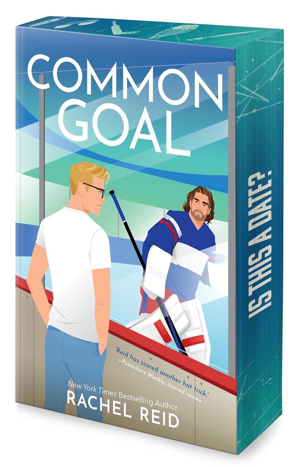 Common Goal (Deluxe Paperback Edition) - Rachel Reid