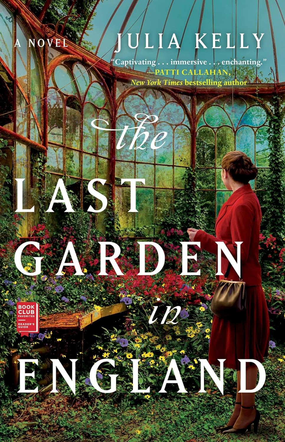 The Last Garden in England - Julia Kelly (Bargain)