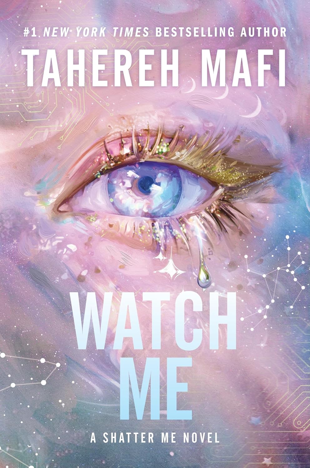 Watch Me - Tahereh Mafi