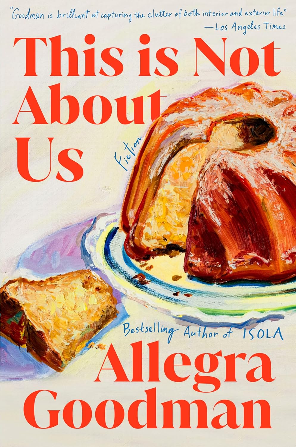 This Is Not About Us - Allegra Goodman