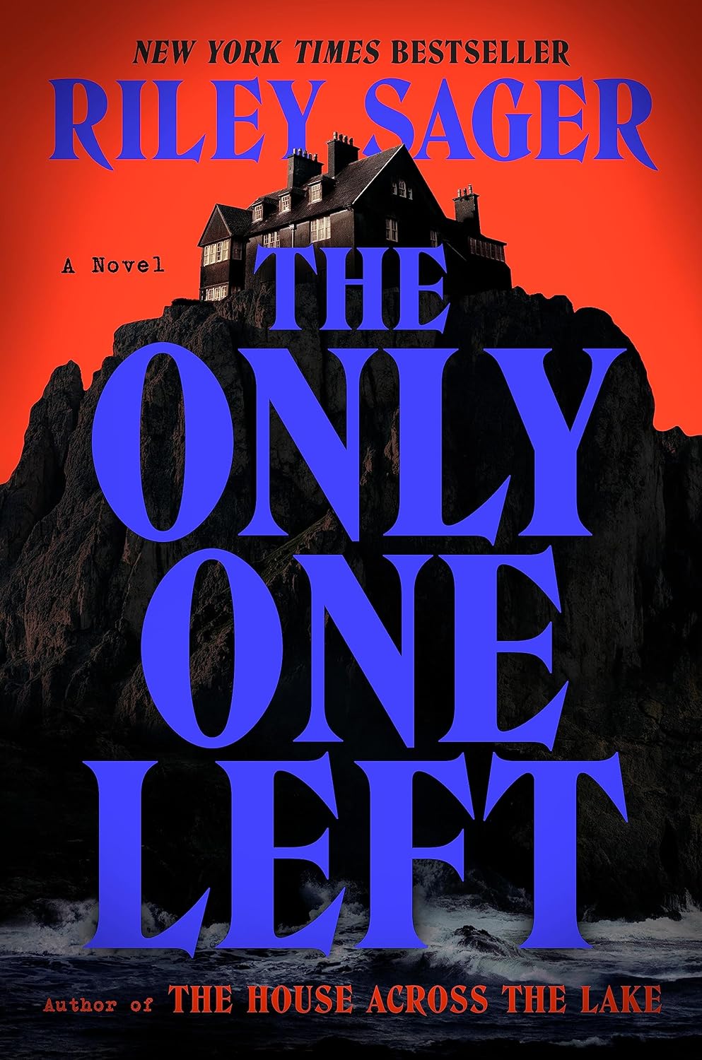 The Only One Left - Riley Sager