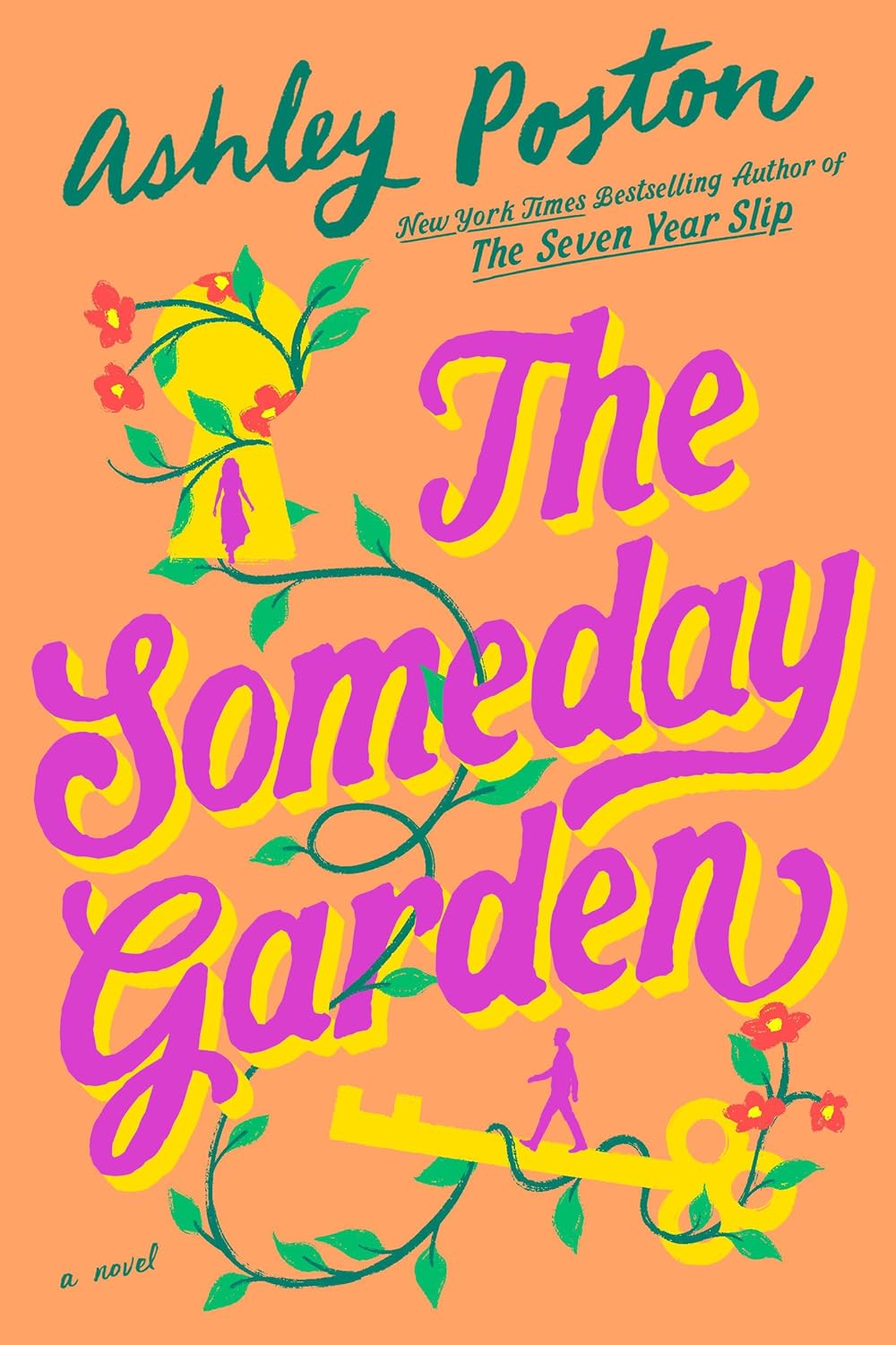 The Someday Garden - Ashley Poston