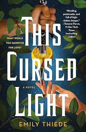This Cursed Light - Emily Thiede (Pre-Loved)