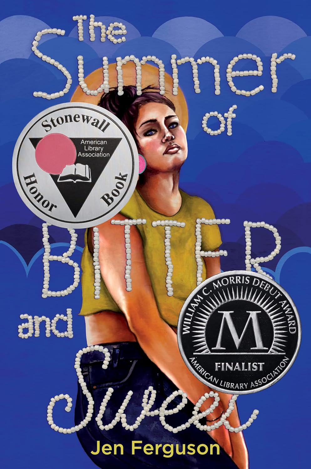 The Summer of Bitter and Sweet - Jen Ferguson (Bargain)