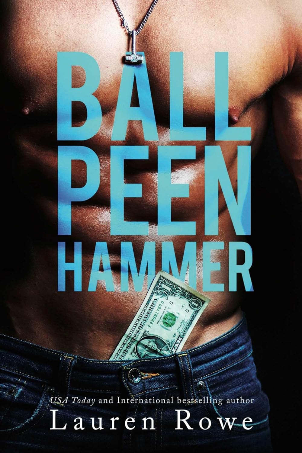 Ball Peen Hammer - Lauren Rowe (Pre-Loved)