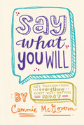 Say What You Will - Cammie McGovern (Pre-Loved)