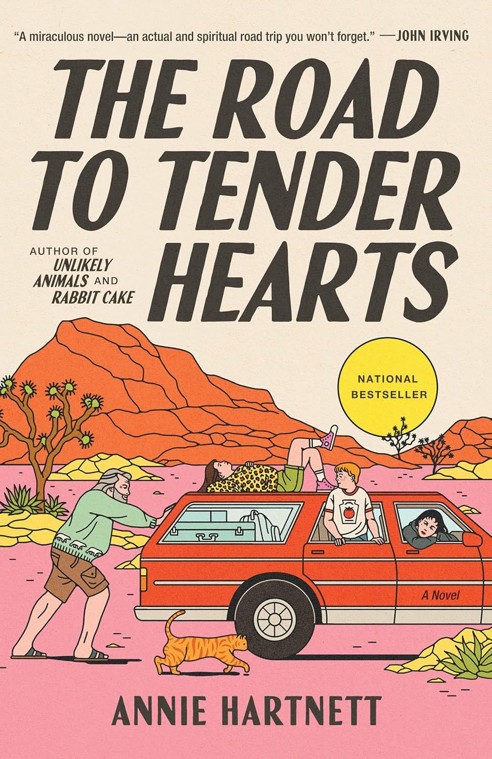 The Road to Tender Hearts: A Novel - Annie Hartnett
