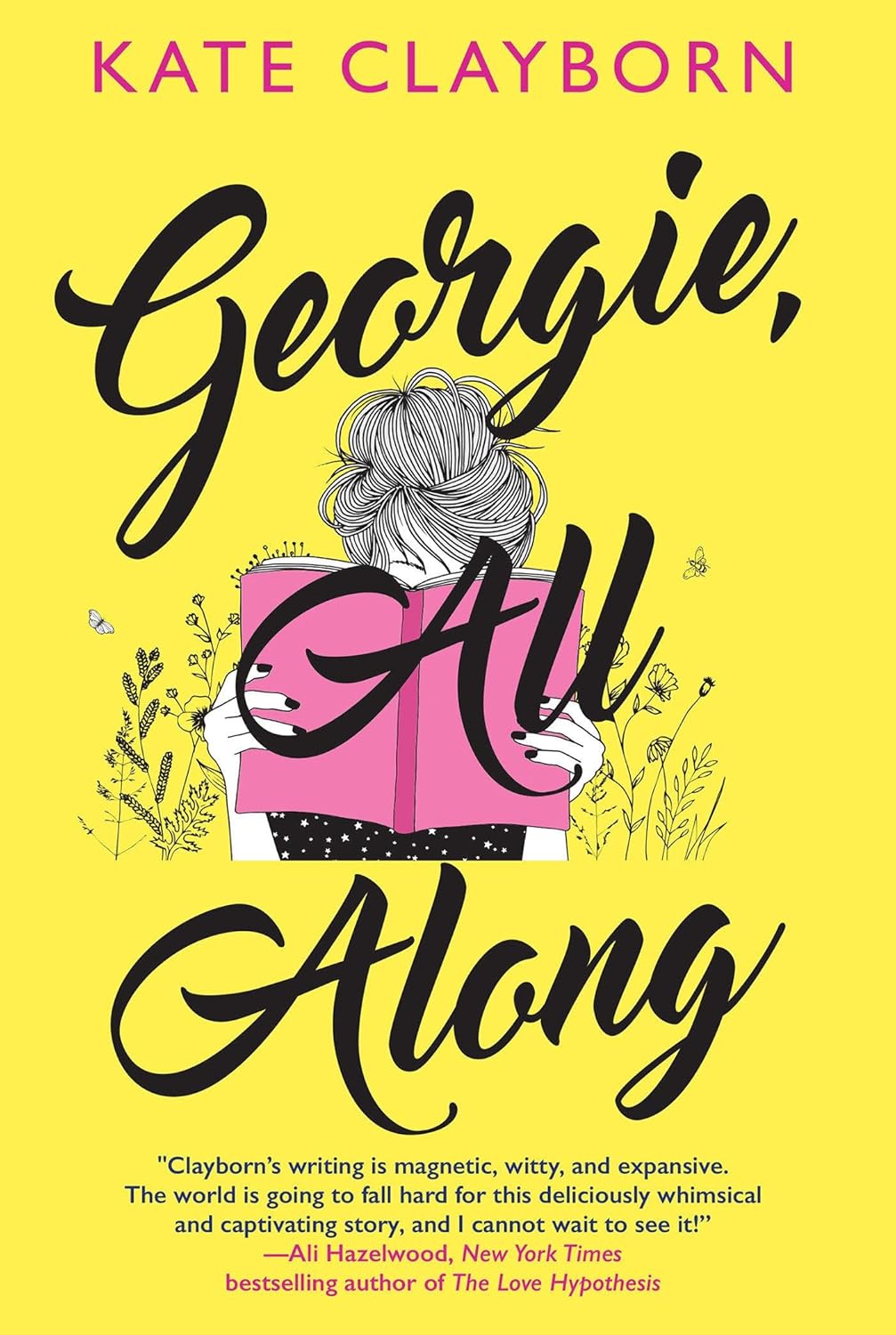 Georgie, All Along - Kate Clayborn (Pre-Loved)