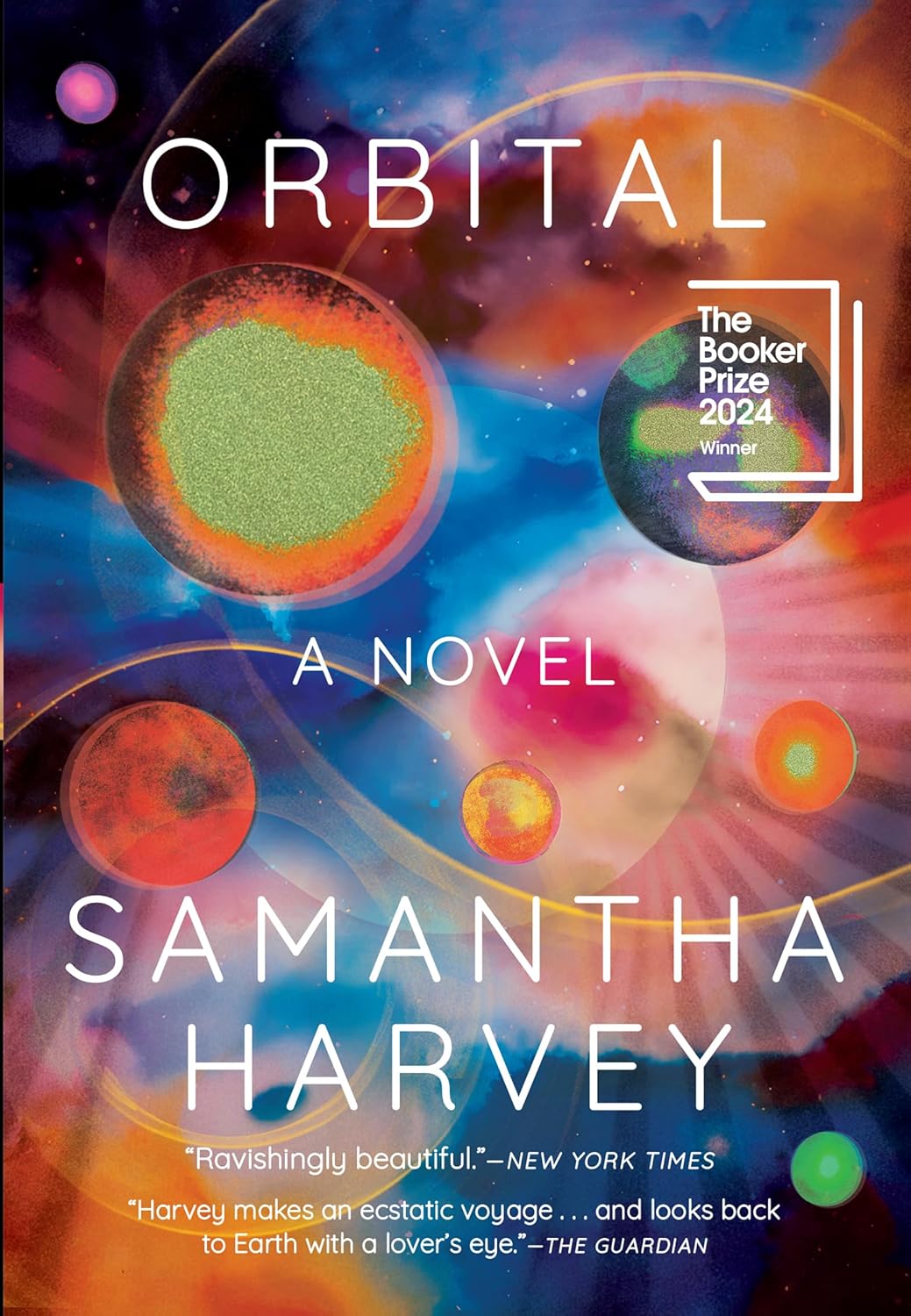 Orbital: A Novel - Samantha Harvey