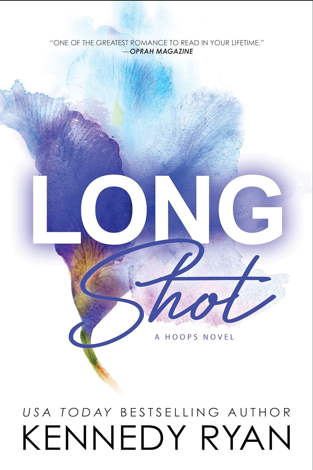 Long Shot: A Hoops Novel - Kennedy Ryan