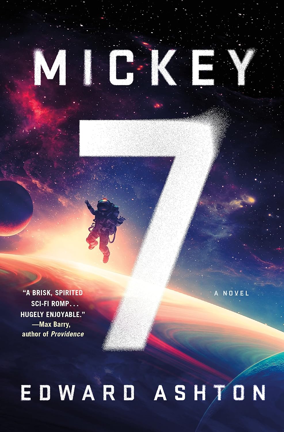 Mickey7: A Novel - Edward Ashton (Bargain)