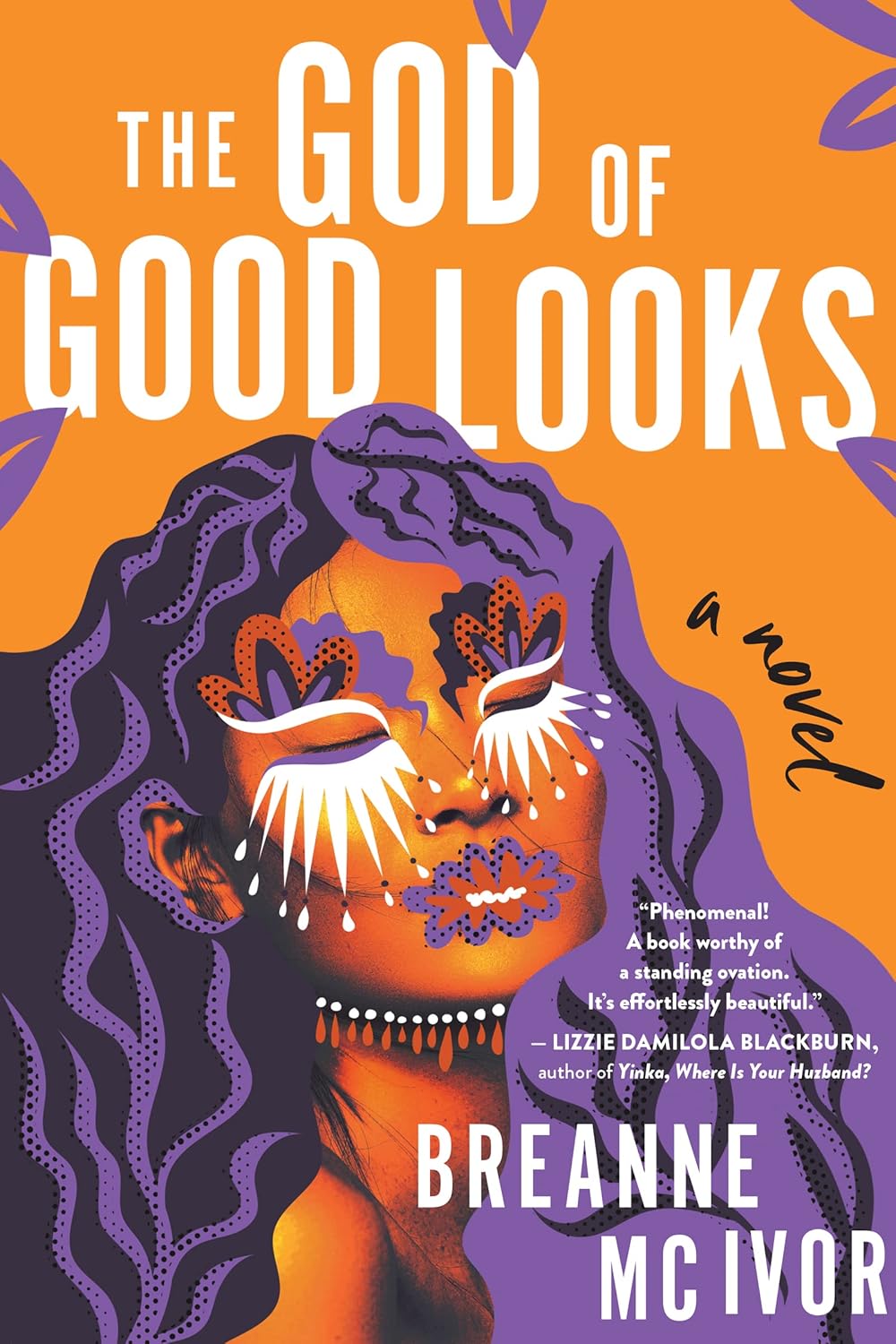 The God of Good Looks: A Novel - Breanne Mc Ivor (Bargain)