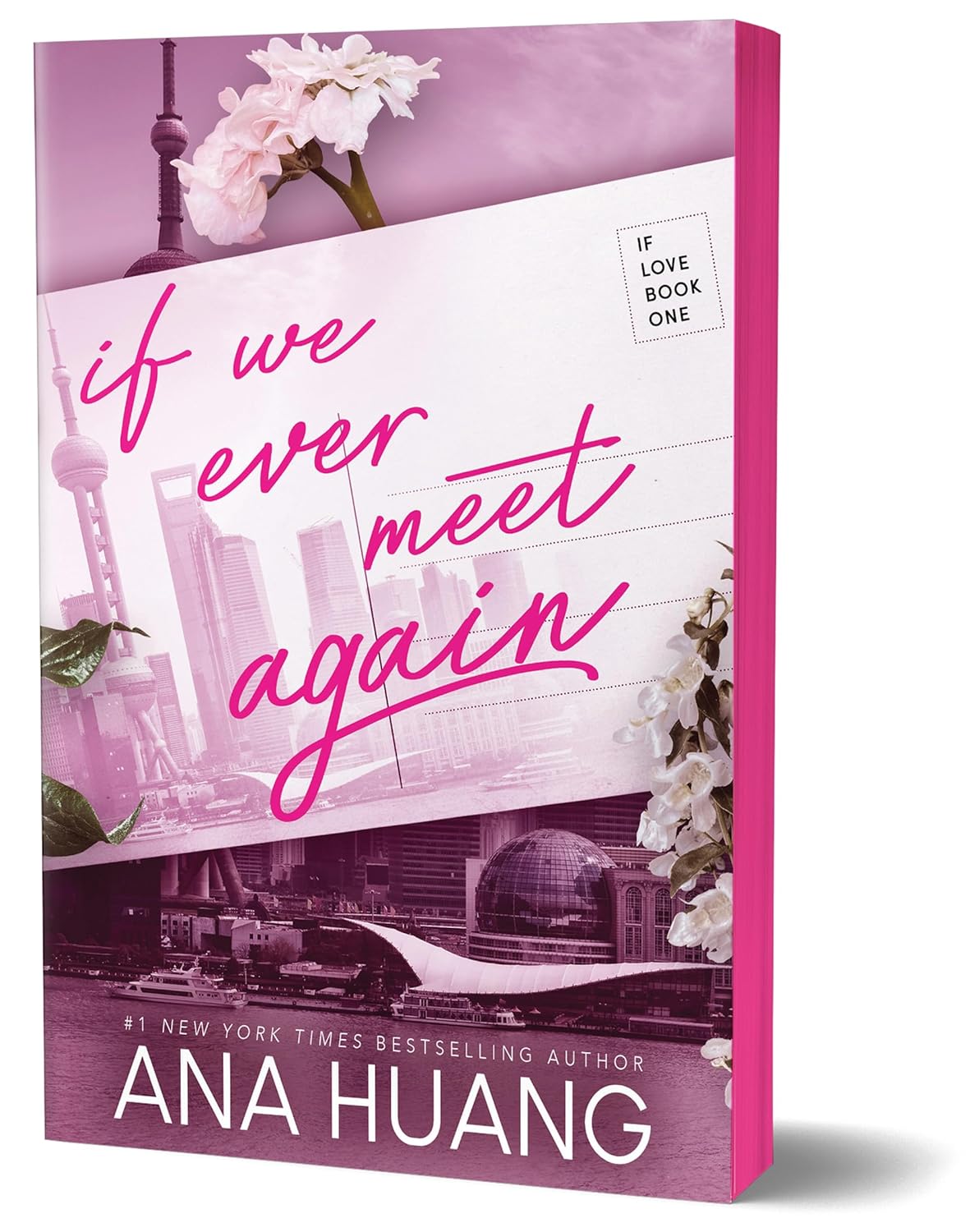 If We Ever Meet Again - Ana Huang