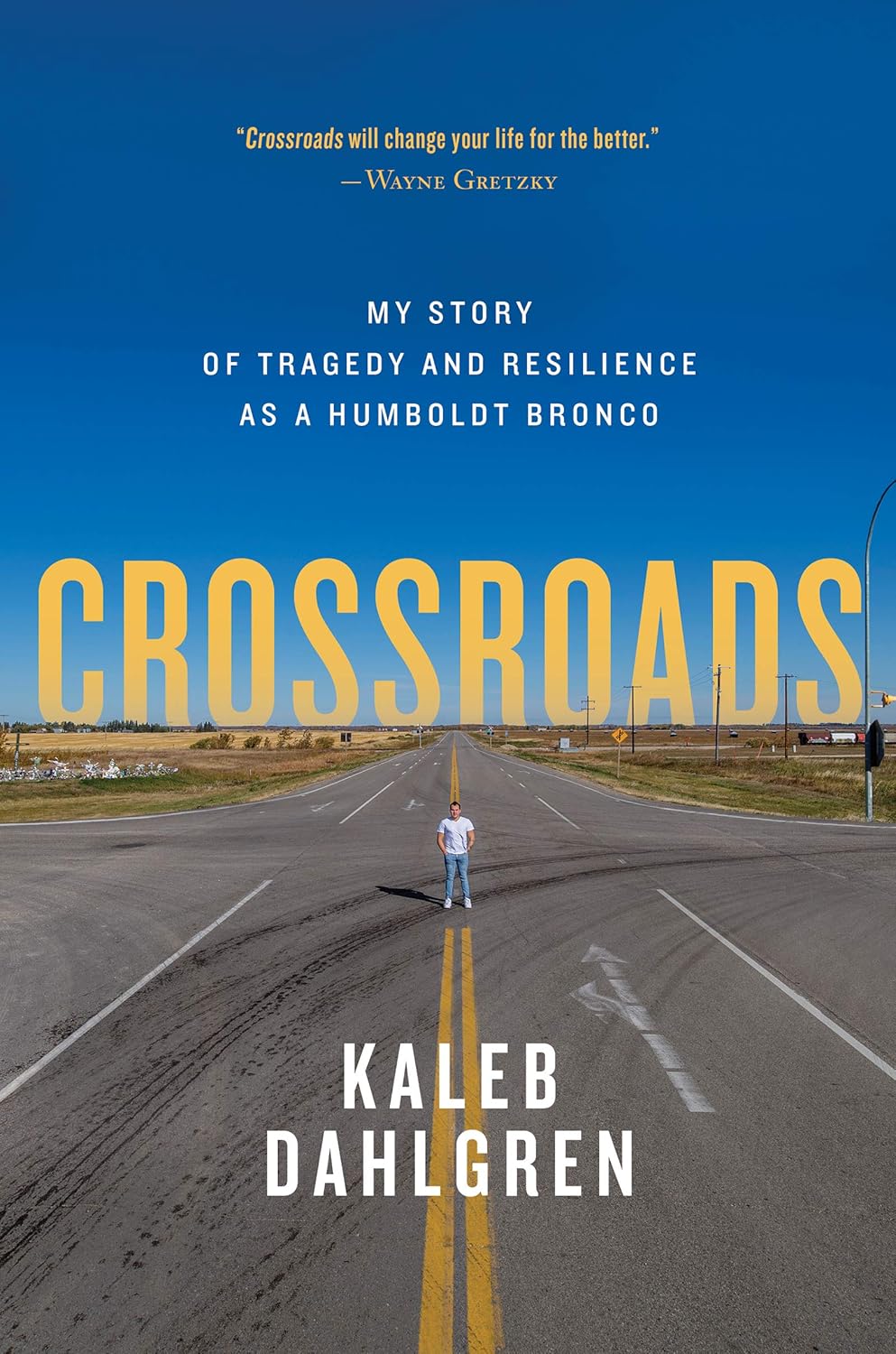 Crossroads: My Story of Tragedy and Resilience as a Humboldt Bronco - Kaleb Dahlgren (Bargain)