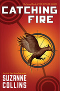 Catching Fire - Suzanne Collins