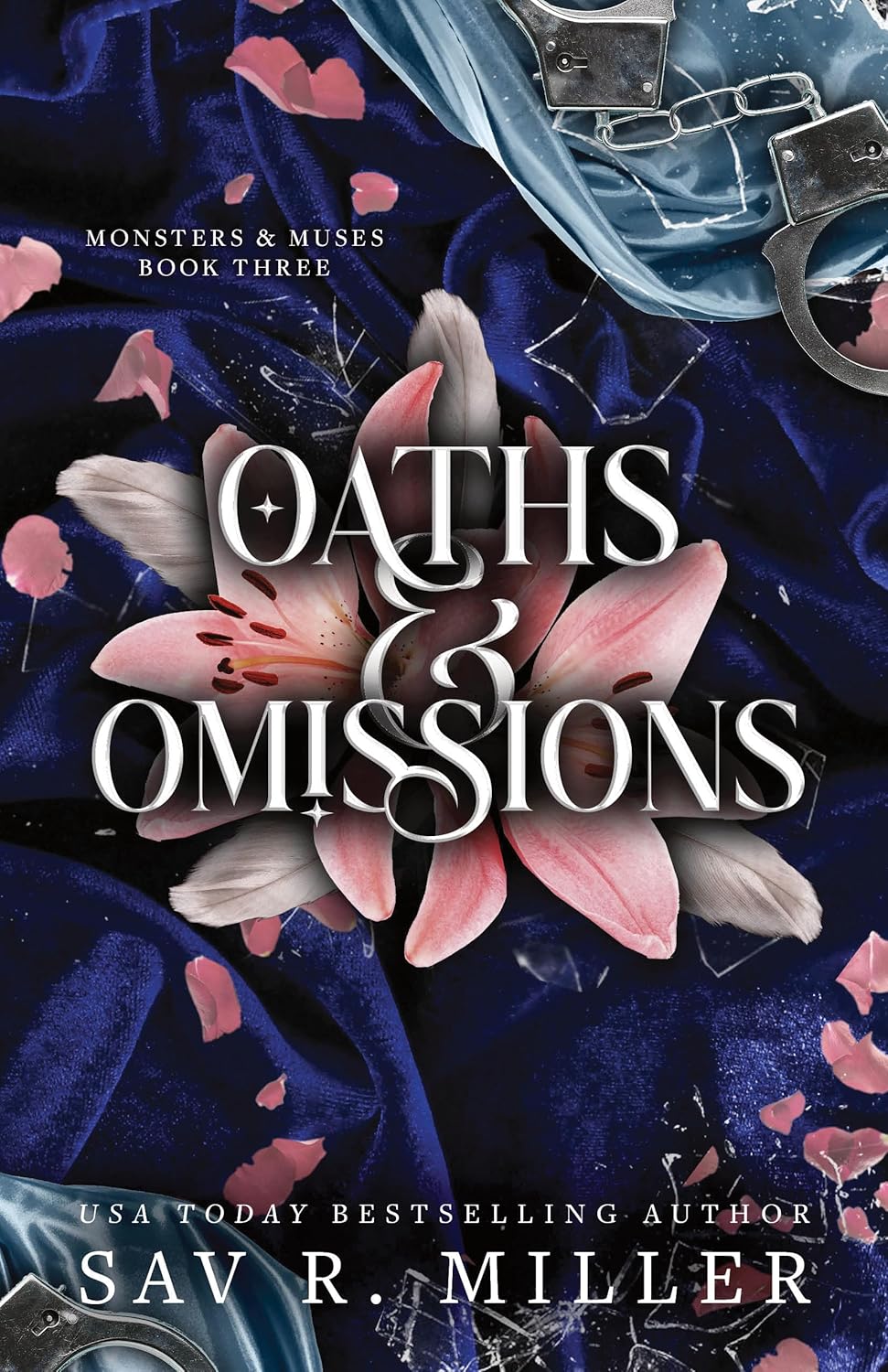 Oaths and Omissions - Sav R. Miller