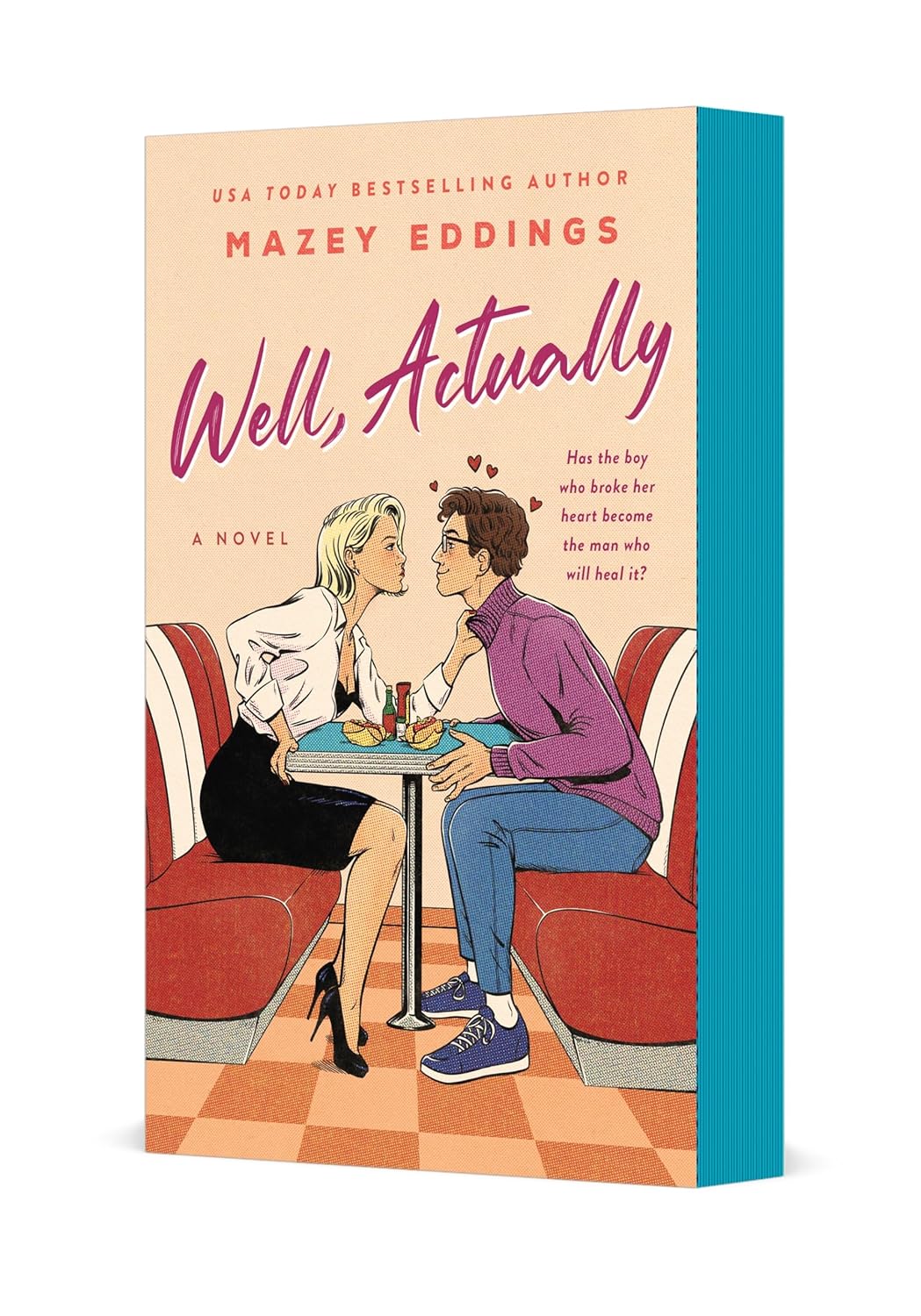 Well, Actually: A Novel - Mazey Eddings