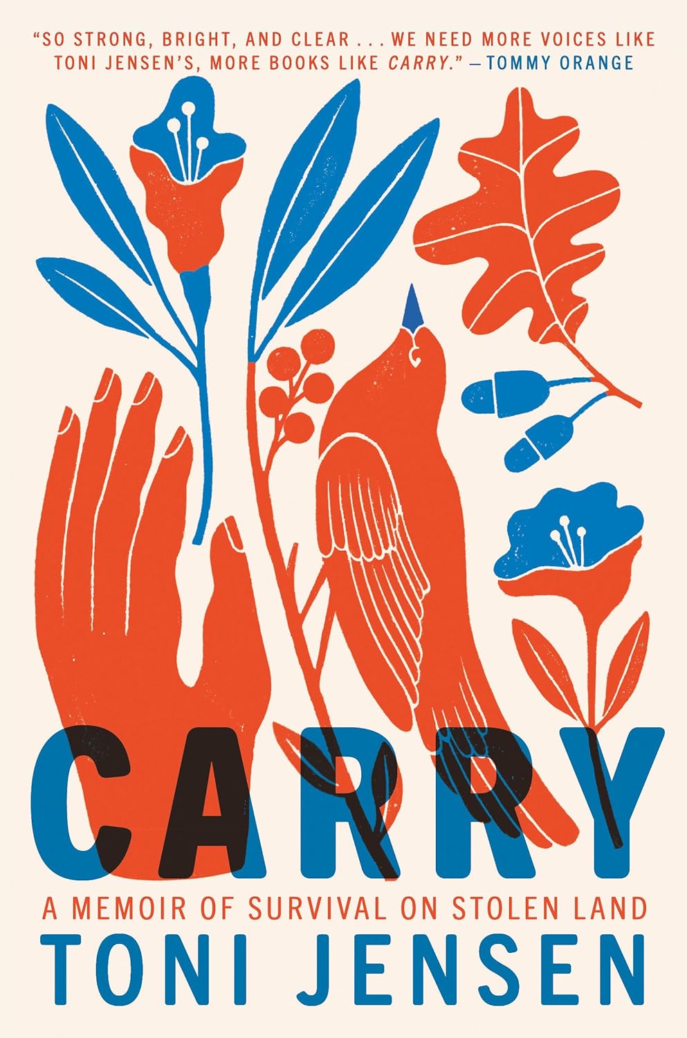 Carry: A Memoir of Survival on Stolen Land - Toni Jensen (Bargain)