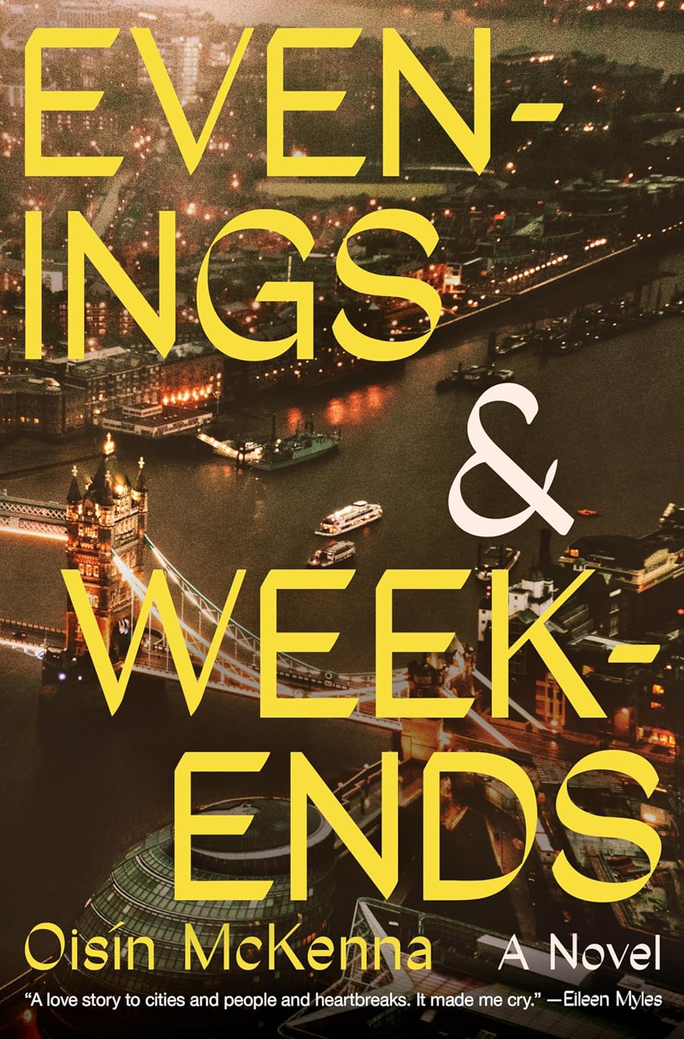 Evenings and Weekends: A Novel - Oisín McKenna (Pre-Loved)