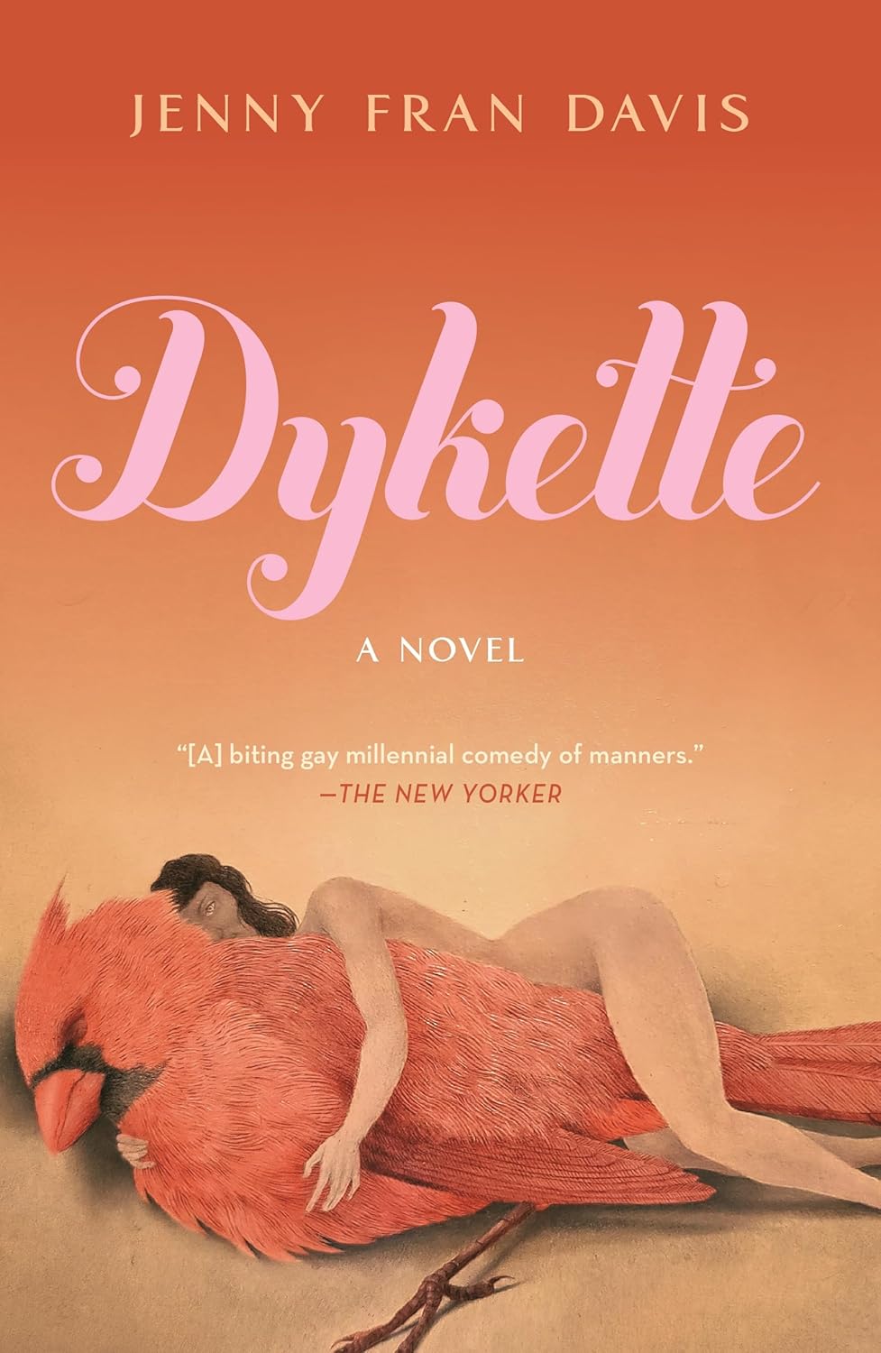 Dykette: A Novel - Jenny Fran Davis