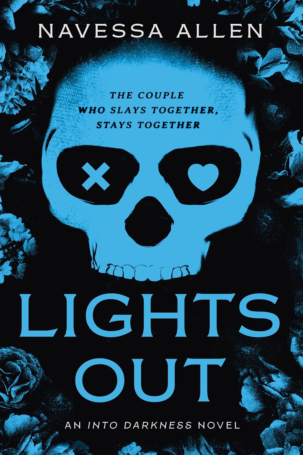 Lights Out: An Into Darkness Novel - Navessa Allen