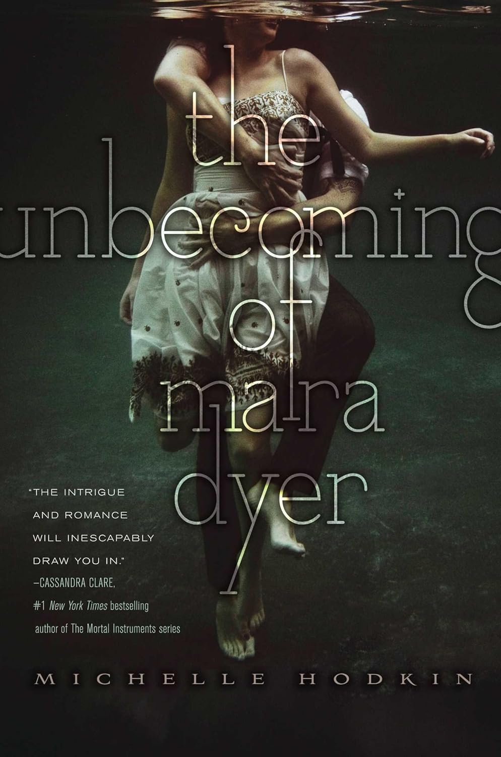 The Unbecoming of Mara Dyer - Michelle Hodkin (Pre-Loved)