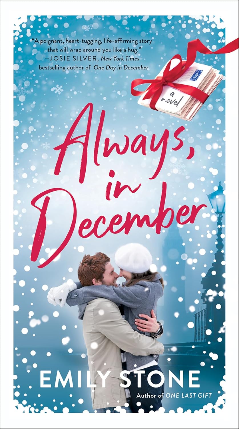 Always, in December: A Novel - Emily Stone (Pre-Loved)