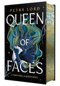 Queen of Faces: Deluxe Edition - Petra Lord