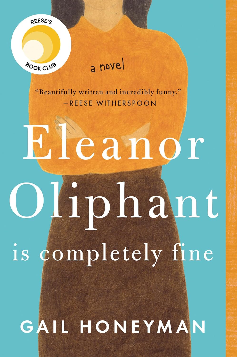 Eleanor Oliphant Is Completely Fine - Gail Honeyman (Pre-Loved)