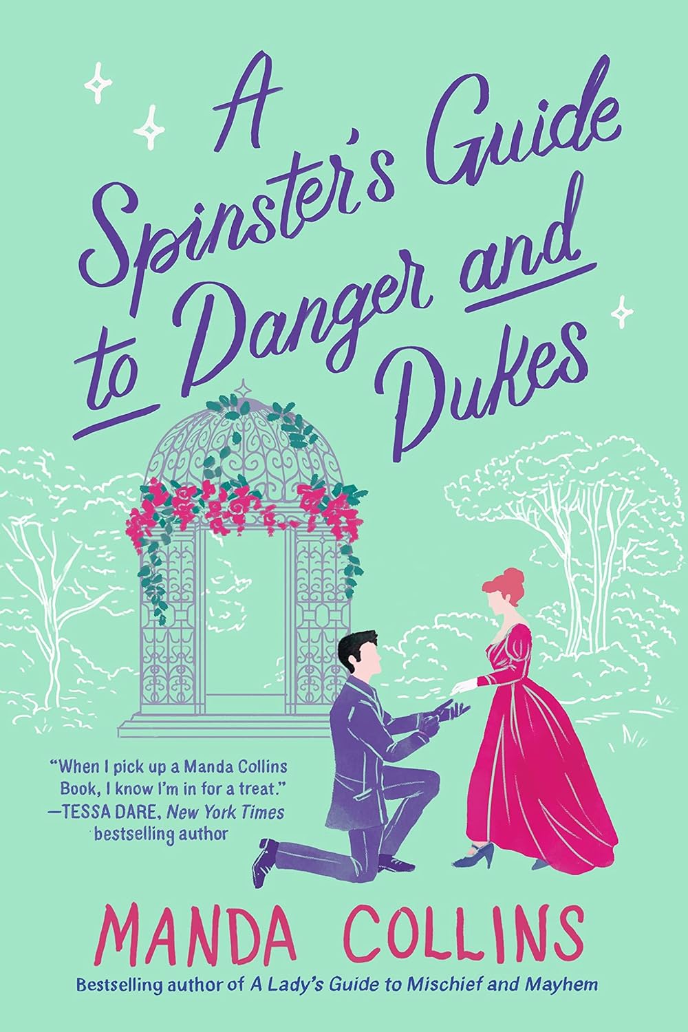 A Spinster's Guide to Danger and Dukes - Manda Collins (Pre-Loved)
