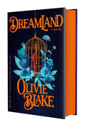 Dreamland -  Olivie Blake