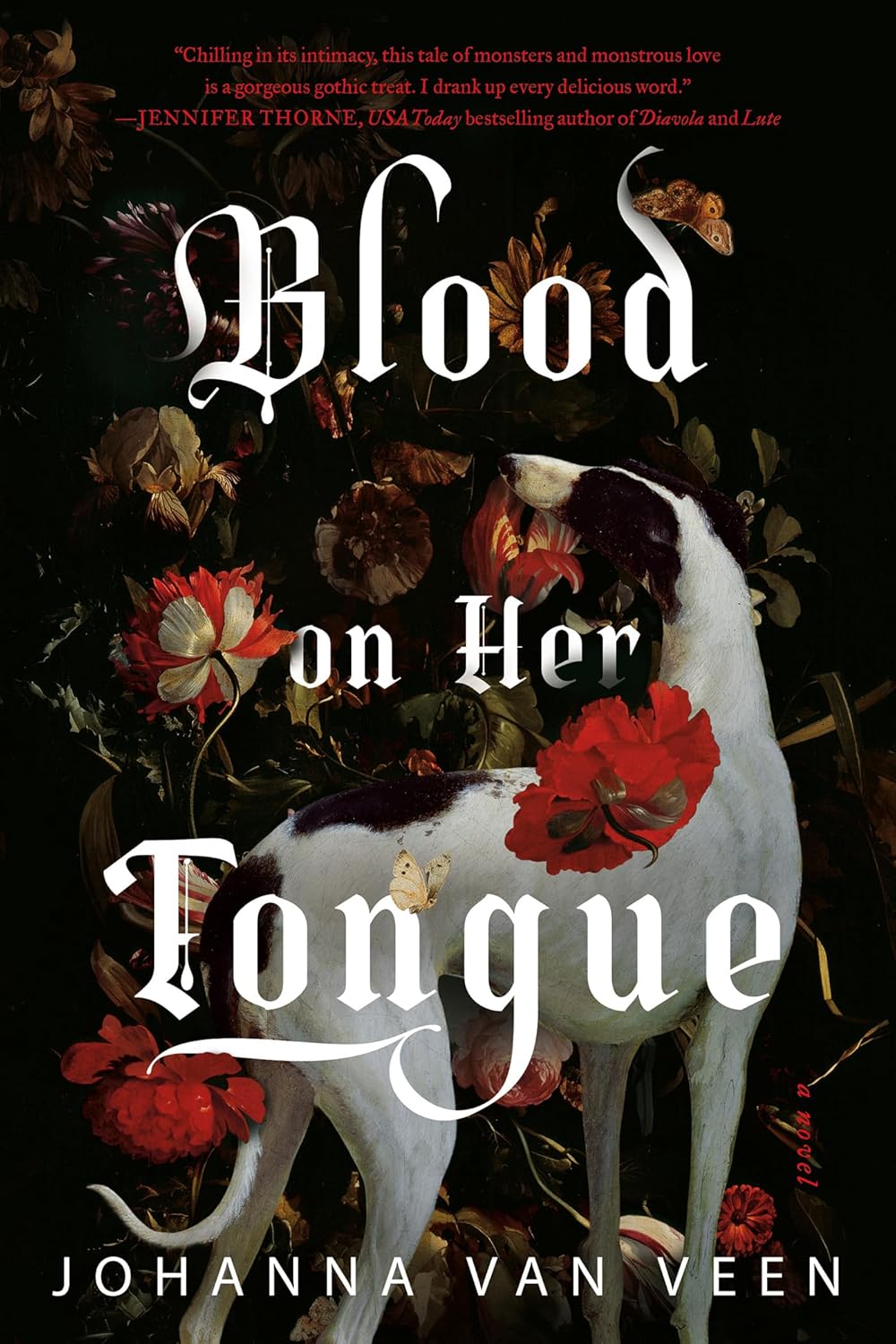 Blood on Her Tongue: A Novel - Johanna van Veen