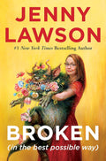 Broken (in the best possible way) - Jenny Lawson (Pre-Loved)