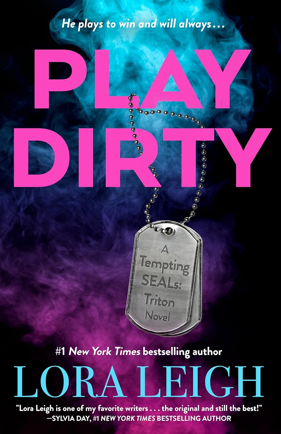 Play Dirty - Lora Leigh