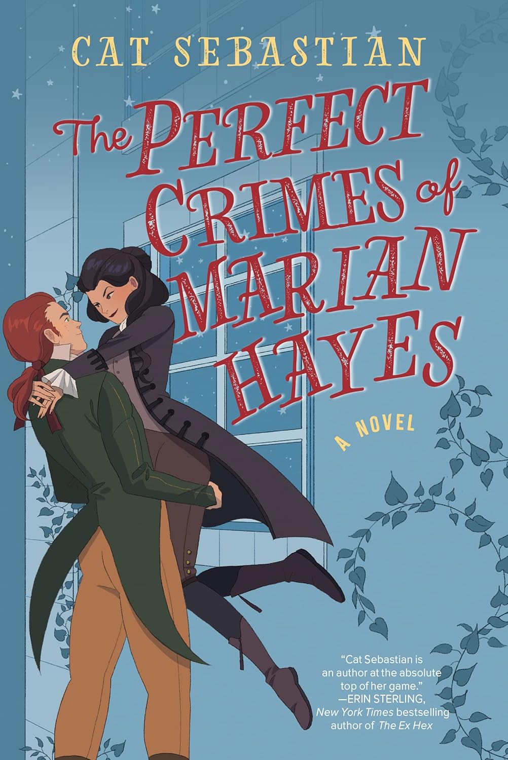 The Perfect Crimes of Marian Hayes: A Novel - Cat Sebastian