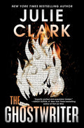 The Ghostwriter: A Novel - Julie Clark