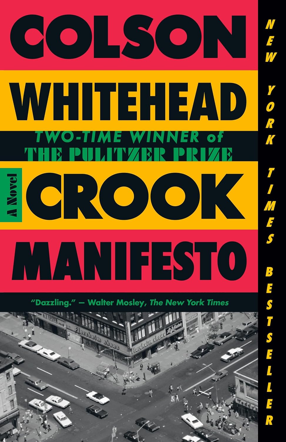 Crook Manifesto: A Novel - Colson Whitehead