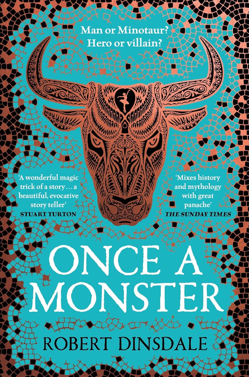 Once a Monster - Robert Dinsdale