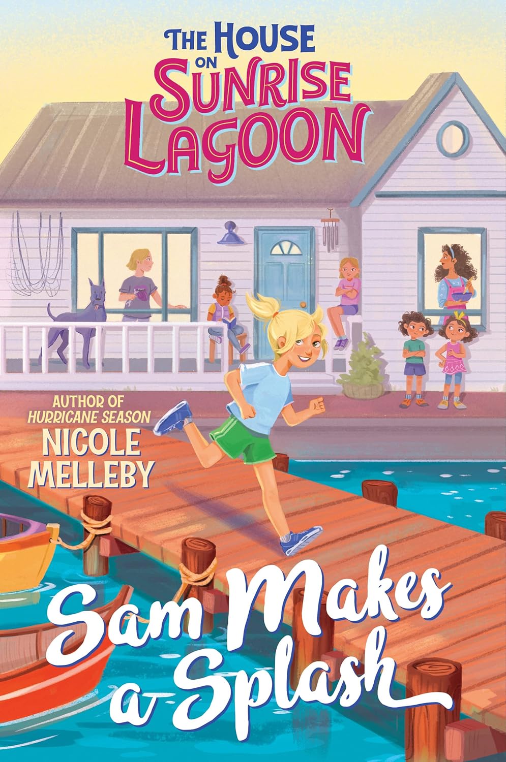 The House on Sunrise Lagoon: Sam Makes a Splash - Nicole Melleby (Pre-Loved)